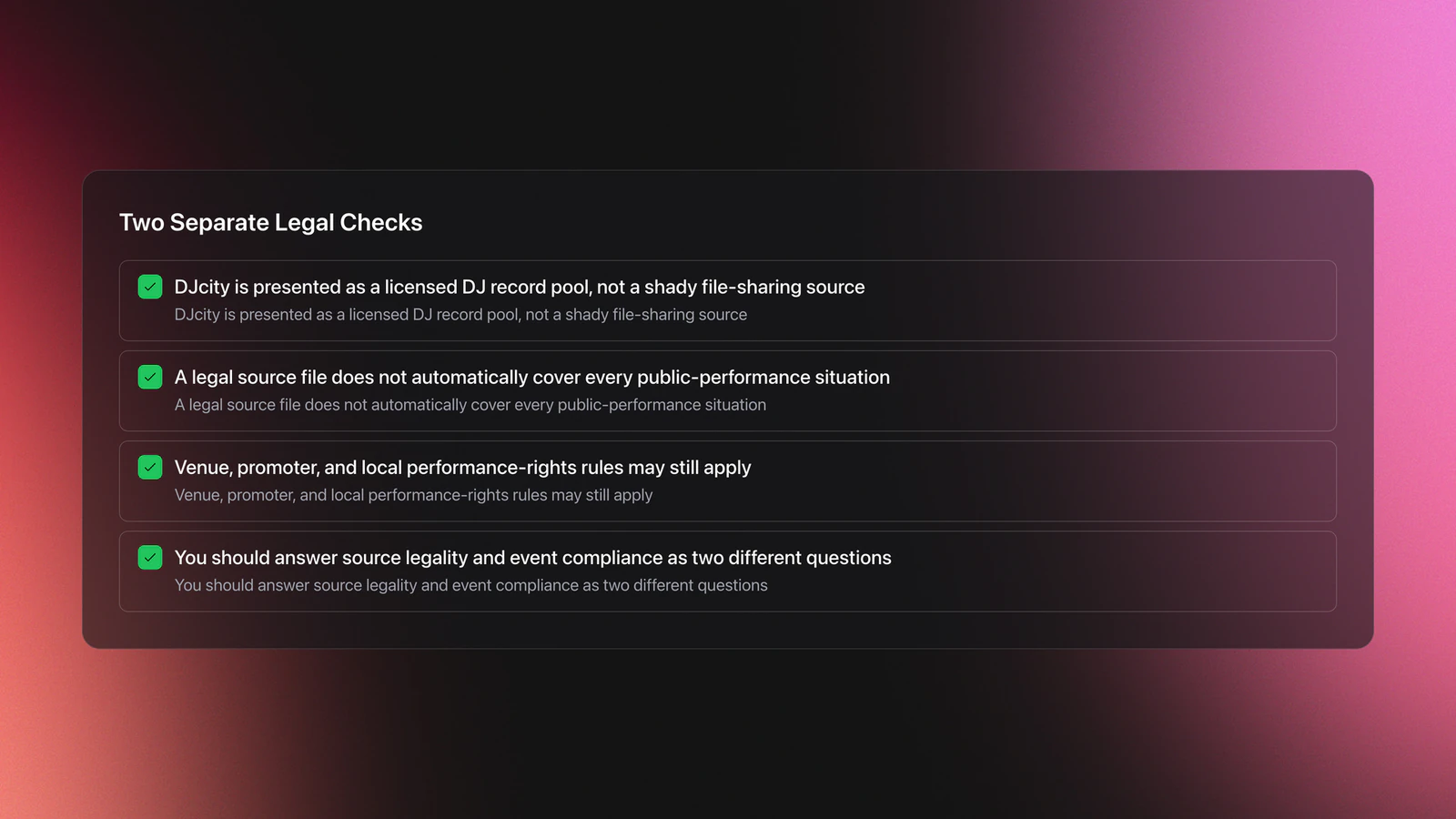 Checklist card separating DJcity source legality from venue and public-performance compliance requirements
