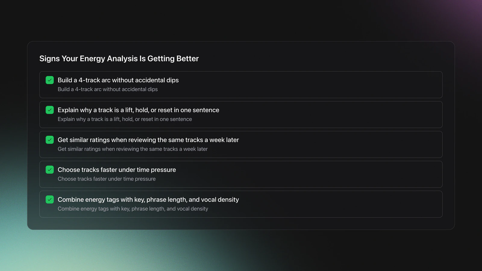 Checklist of measurable signs that a DJ is improving at energy analysis