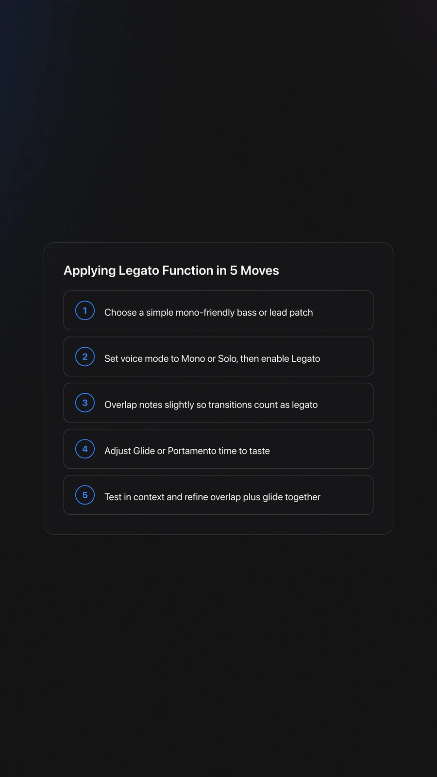 Step-by-step card showing how to apply legato function on a synth using mono mode, note overlap, and glide settings