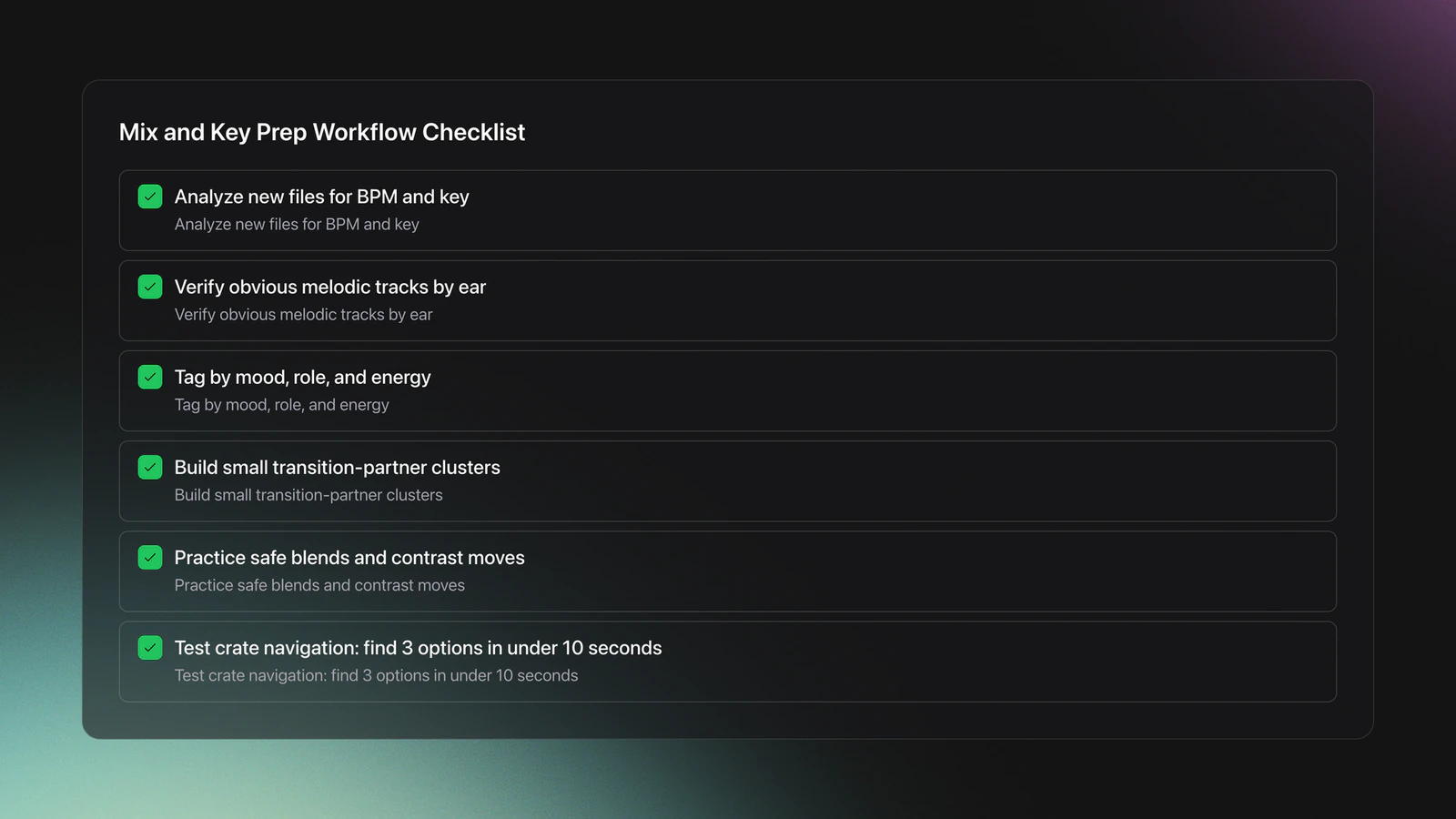 Checklist card outlining a practical DJ prep workflow for mix and key decisions