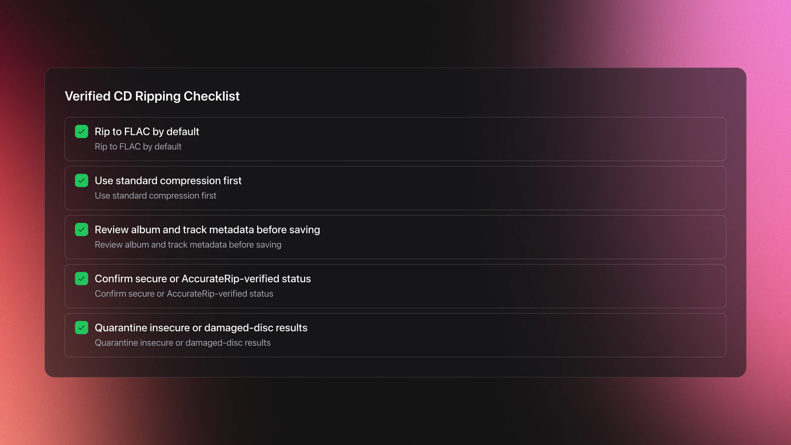Checklist card for ripping CDs into a verifiable archive, including FLAC ripping, metadata review, verification, and quarantining bad discs