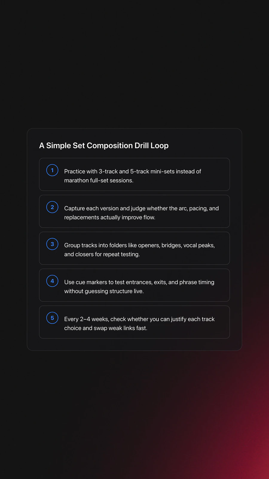 Five-step practice workflow for improving set composition through short sequence drills, recording, organization, cue points, and review cycles