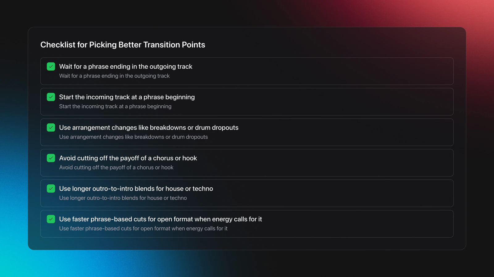 Checklist card showing how to choose better transition points by watching phrase endings, phrase beginnings, arrangement changes, chorus payoffs, and genre-appropriate timing